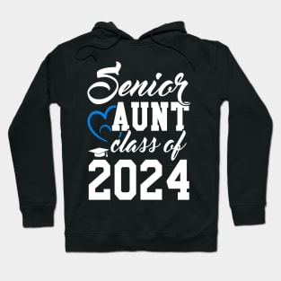 Class of 2024 Senior Gifts Funny Senior Aunt Hoodie